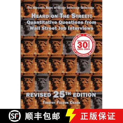 【2-3周达】Heard on The Street: Quantitative Questions from Wall Street Job Interviews (Revised 25th) [9781991155481]
