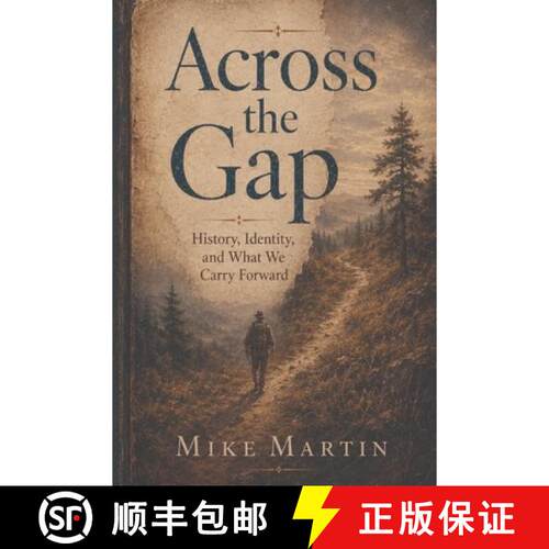 【3-4周达】Across the Gap: History, Identity, and What We Carry Forward [9798182715768]