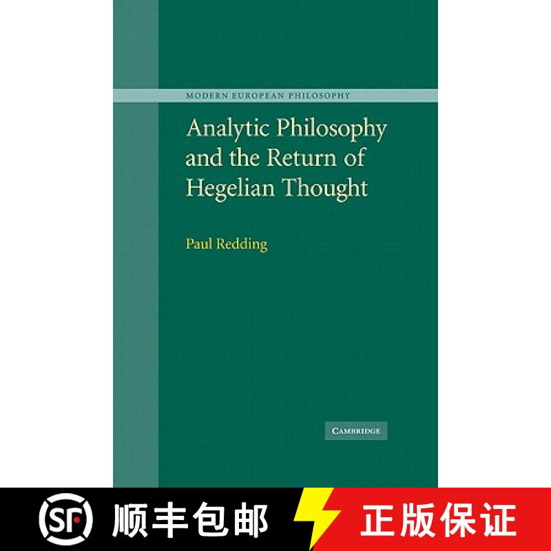 【3-4周达】Analytic Philosophy and the Return of Hegelian Thought: - Analytic Philosophy and the Retu... [9780521172349]