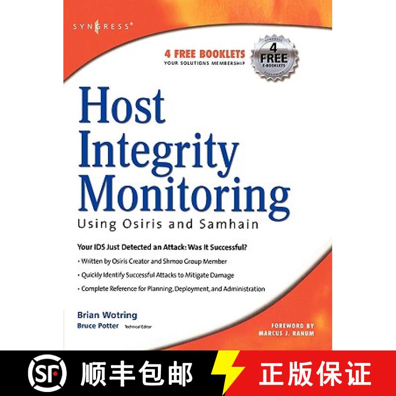 【2-3周达】Host Integrity Monitoring Using Osiris and Samhain [9781597490184]