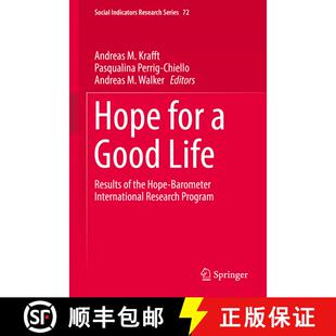 【3-4周达】Hope for a Good Life: Results of the Hope-Barometer International Research Program (1st ed... [9783319784694]