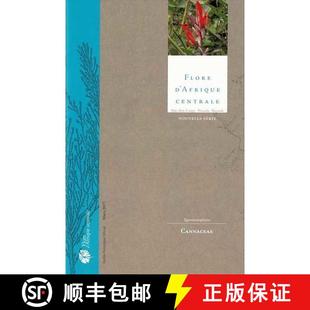 Afrique Centrale Spermatophytes 预订 9789492663009 Cannaceae Flore