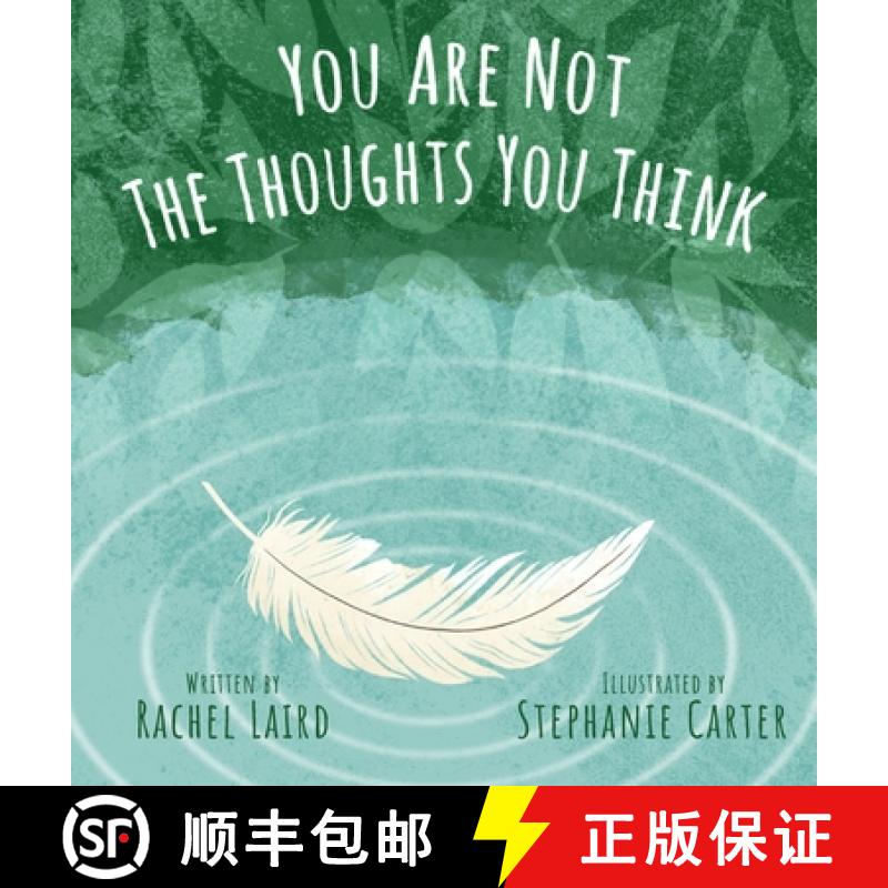 【2-3周达】You Are Not the Thoughts You Think [9781735853307]