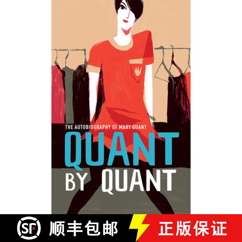 【3-4周达】玛丽·官自传 Quant by Quant: The Autobiography of Mary Quant [9781851779581]
