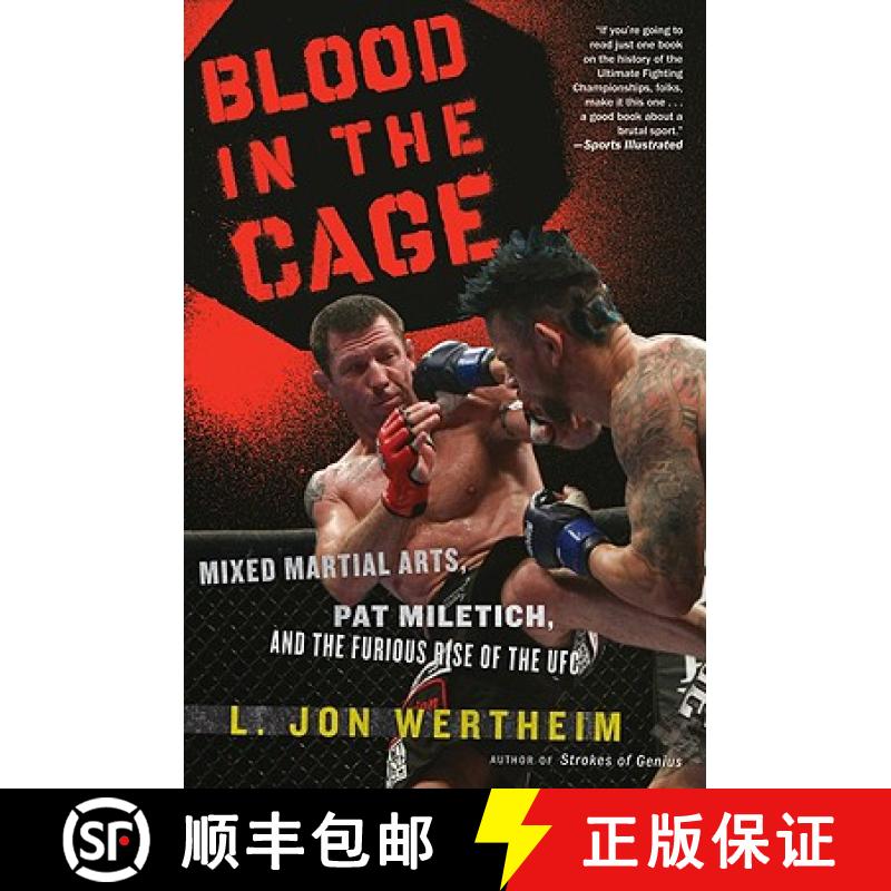【3-4周达】Blood in the Cage: Mixed Martial Arts, Pat Miletich, and the Furious Rise of the UFC [9780547247793]