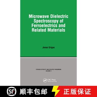 【3-4周达】Microwave Dielectric Spectroscopy of Ferroelectrics and Related Materials [9780367455941]