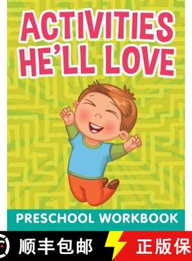 【3-4周达】Activities He'll Love: Preschool WorkBook [9781682603819]