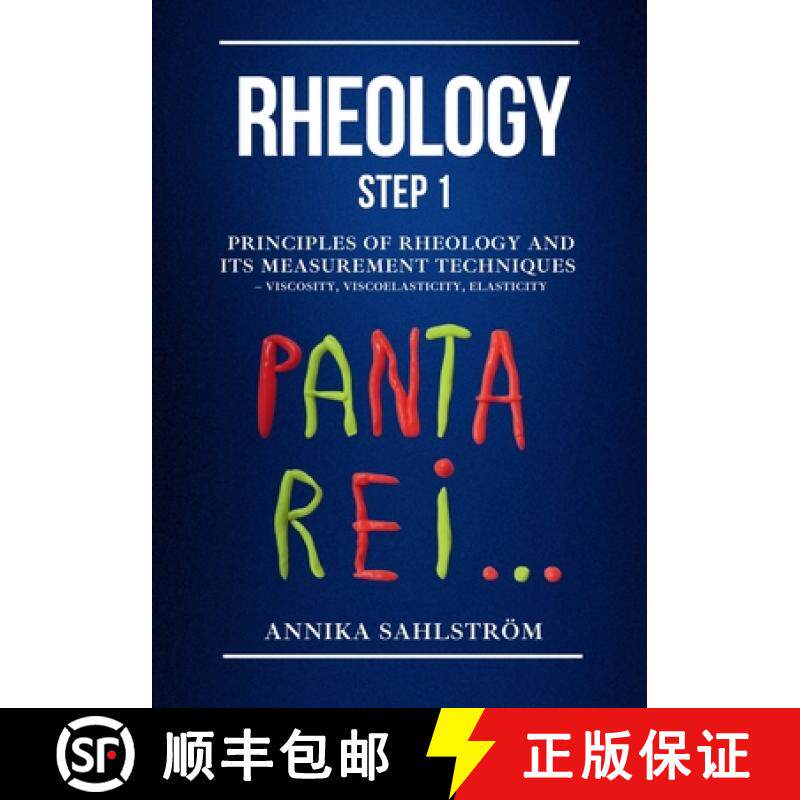 【3-4周达】Rheology Step 1: Principles of rheology and its measurement techniques  - viscosity, visco... [9789152780701]