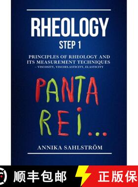 【3-4周达】Rheology Step 1: Principles of rheology and its measurement techniques  - viscosity, visco... [9789152780701]