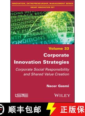 【3-4周达】Corporate Innovation Strategies - Corporate Social Responsibility and Shared Value Creatio... [9781786306548]