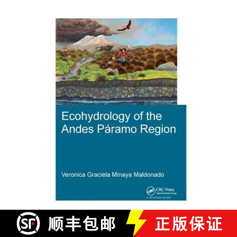 【3-4周达】Ecohydrology of the Andes Páramo Region [9781138433915]