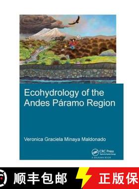 【3-4周达】Ecohydrology of the Andes Páramo Region [9781138433915]