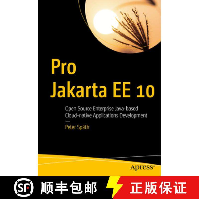【3-4周达】Pro Jakarta EE 10 : Open Source Enterprise Java-based Cloud-native Applications Development [9781484282137]
