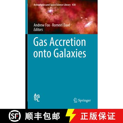 【3-4周达】精装 Gas Accretion onto Galaxies (1st ed. 2017) [9783319525112]