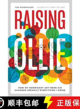 【3-4周达】Raising Ollie: How My Nonbinary Art-Nerd Kid Changed (Nearly) Everything I Know [9781517911737]