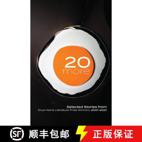 【3-4周达】20 More: Selected Stories from Drue Heinz Literature Prize Winners, 2001-2021 [9780822966791]
