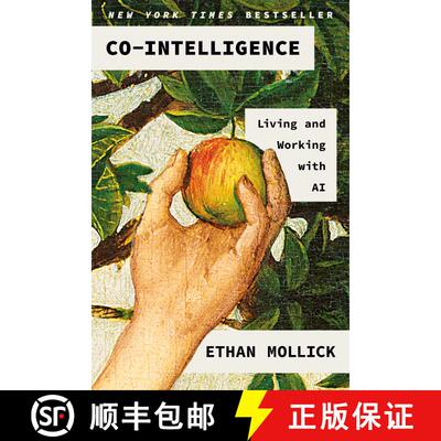 【3-4周达】协同智能 美版精装 Co-Intelligence: Living and Working with AI [9780593716717]