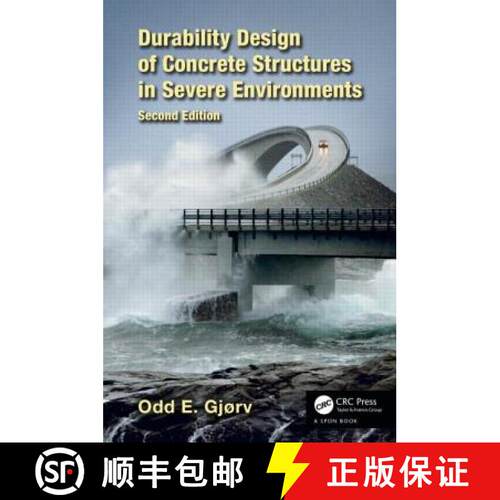 【3-4周达】精装 Durability Design of Concrete Structures in Severe Environments [9781466587298]