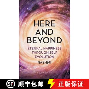 【3-4周达】Here and Beyond: Eternal Happiness Through Self Evolution [9789387457911]
