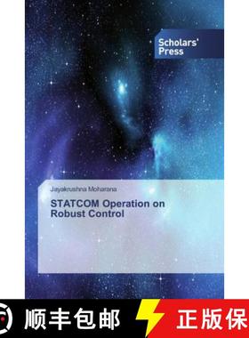 预订 STATCOM Operation on Robust Control [9786202315579]