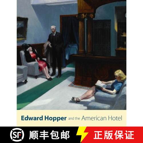 Edward Hopper and the American Hotel [9780300246889]