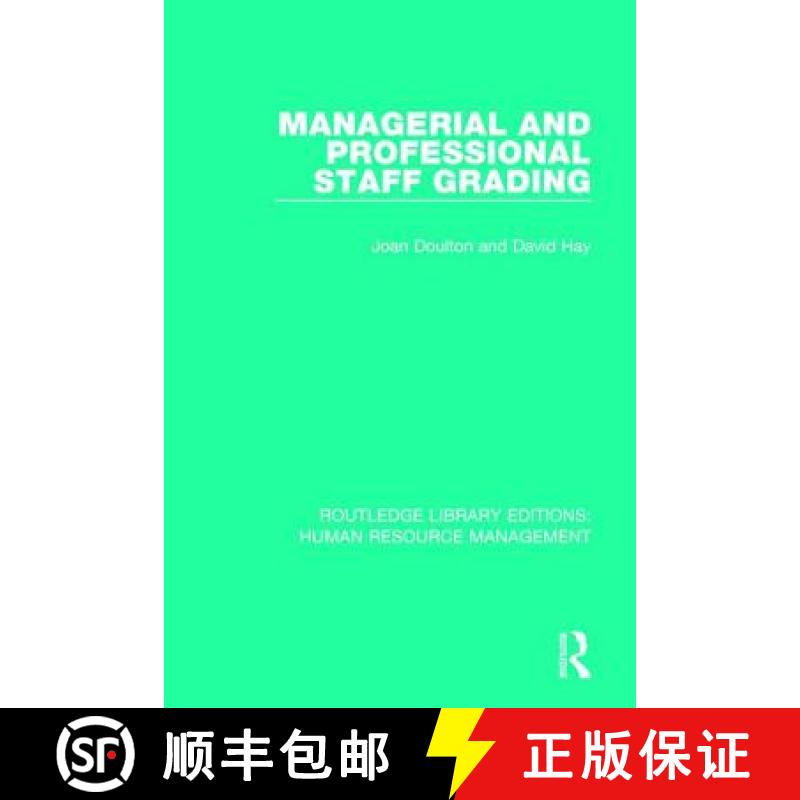 【3-4周达】Managerial and Professional Staff Grading [9781138286511]