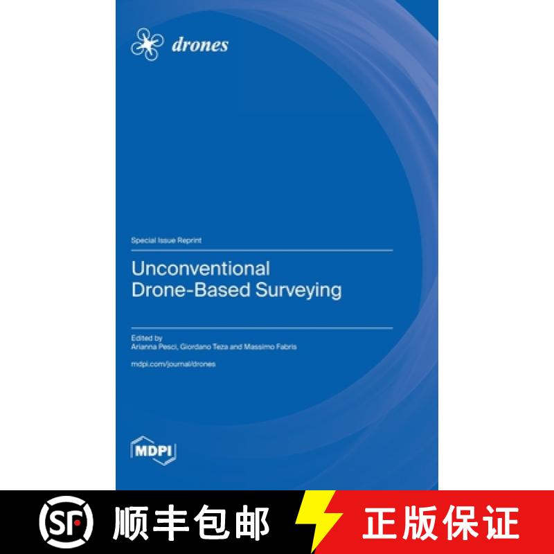 【3-4周达】Unconventional Drone-Based Surveying [9783036587271]