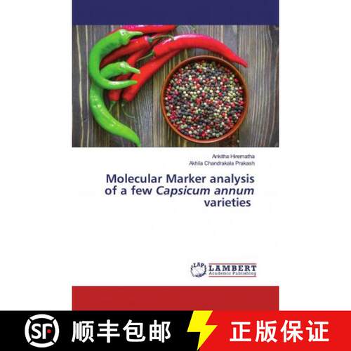 预订 Molecular Marker analysis of a few Capsicum annum varieties [9786200454072]