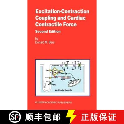 【3-4周达】Excitation-Contraction Coupling and Cardiac Contractile Force [9780792371571]