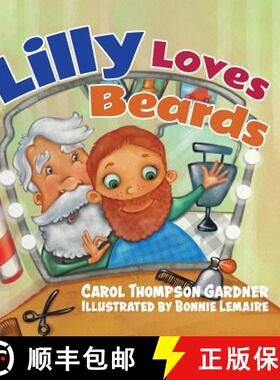【3-4周达】精装 Lilly Loves Beards [9780228811336]