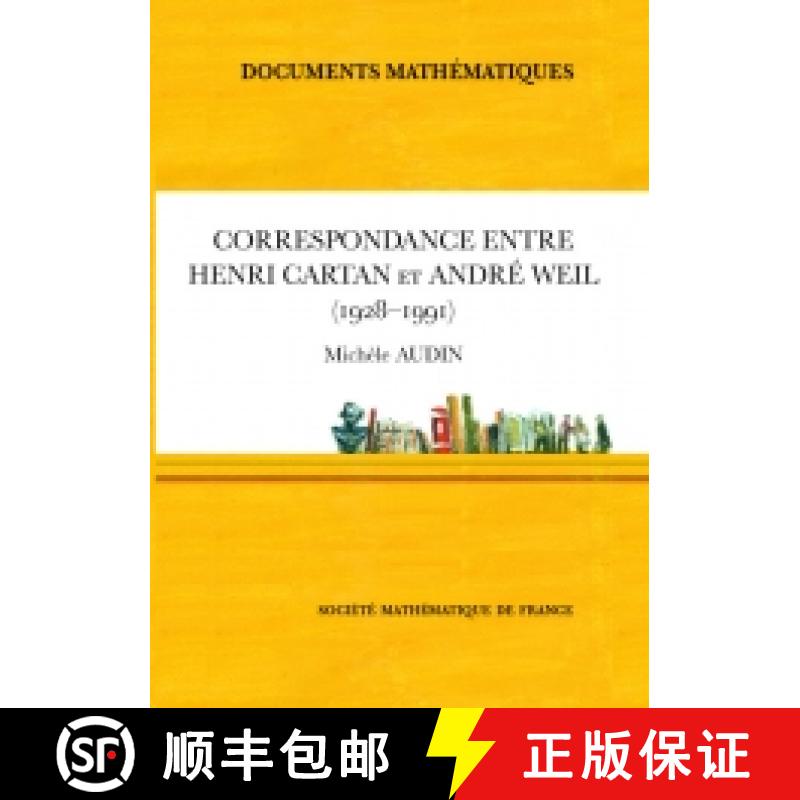 预订 Correspondance entre Henri Cartan et André Weil (1928-1991) 法国数学学会 [9782856293140]