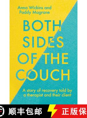 【3-4周达】Both Sides of the Couch: A story of recovery told by a therapist and their client [9781785908927]
