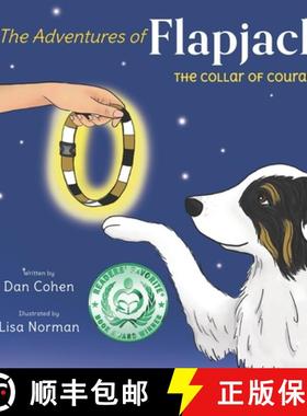 预订 The Adventures of Flapjack: The Collar of Courage [9781952660047]