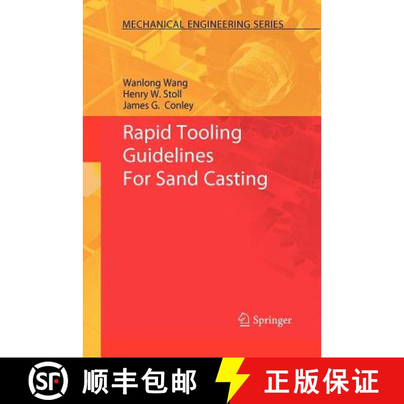 【3-4周达】Rapid Tooling Guidelines for Sand Casting [9781461425588]