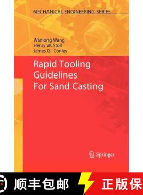 【3-4周达】Rapid Tooling Guidelines for Sand Casting [9781461425588]
