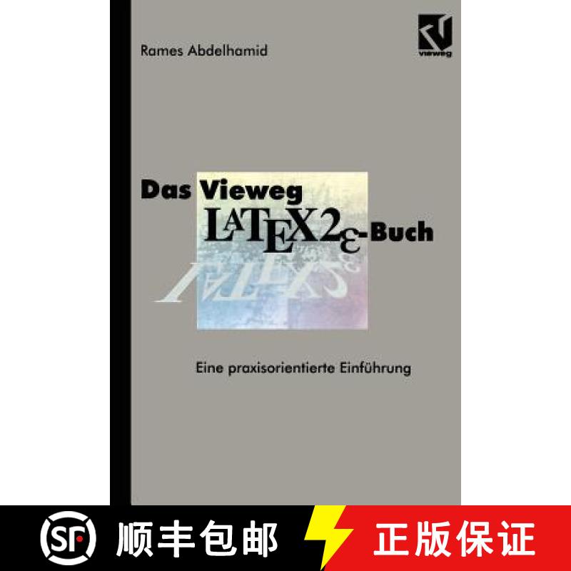 【3-4周达】Das Vieweg Latex2ε-Buch: Eine Praxisorientierte Einführung [9783528251451]
