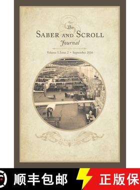 【3-4周达】Saber & Scroll: Volume 5, Issue 2, September 2016 [9781633918887]