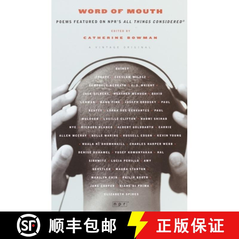 【3-4周达】Word of Mouth: Poems Featured on Npr's All Things Considered [9780375713156]