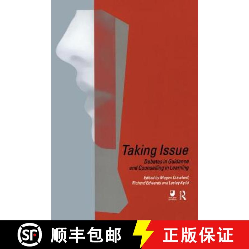 【3-4周达】Taking Issue: Debates in Guidance and Counselling in Learning [9781138180154]