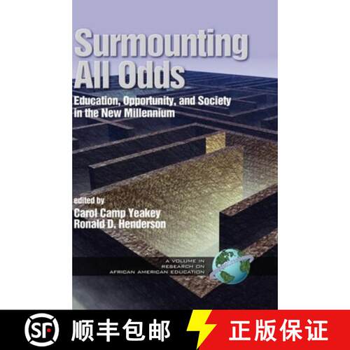 【3-4周达】精装 Surmounting All Odds: Education, Opportunity, and Society in the New Millennium (HC V... [9781593113476]