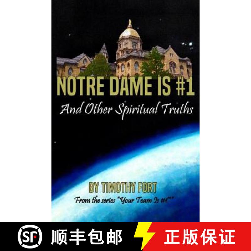 【3-4周达】Notre Dame is #1: And Other Spiritual Truths [9780998992617]