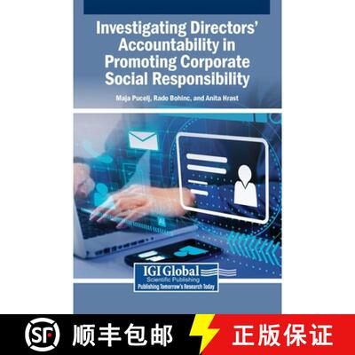 【3-4周达】精装 Investigating Directors' Accountability in Promoting Corporate Social Responsibility [9798337336954]