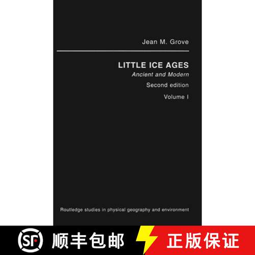 【3-4周达】精装 The Little Ice Age: Ancient and Modern [9780415099486]
