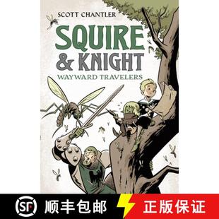 【3-4周达】Squire & Knight: Wayward Travelers [9781250846891]