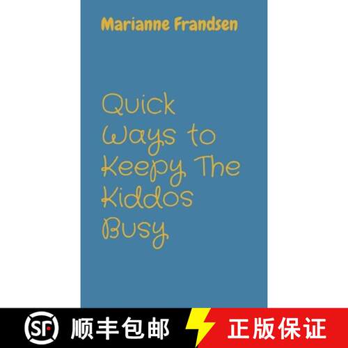 【3-4周达】Quick Ways to Keepy The Kiddos Busy [9798330255214]