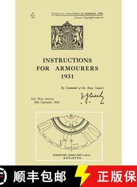 【3-4周达】Instructions for Armourers 1931 [9781783310319]