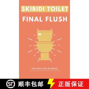 Skibidi 4周达 Toilet Final 9798227340955 Flush
