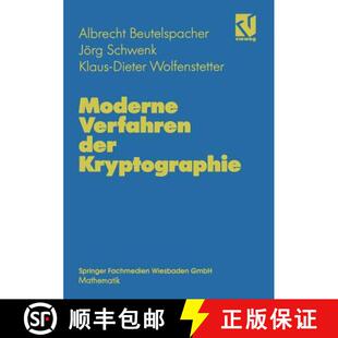 【3-4周达】Moderne Verfahren der Kryptographie: Von RSA zu Zero-Knowledge [9783528065904]