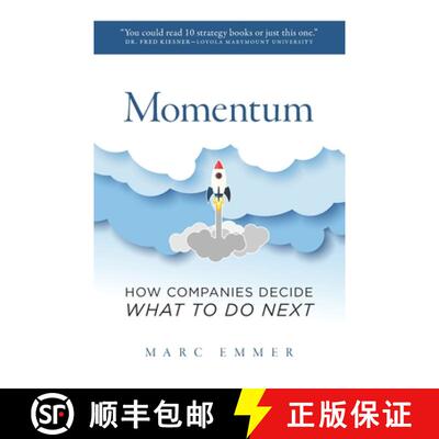 【3-4周达】Momentum: How Companies Decide What To Do Next [9780999153000]