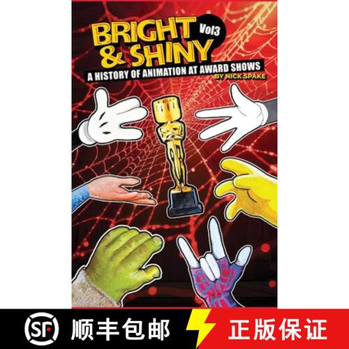 【3-4周达】Bright & Shiny: A History of Animation at Award Shows Volume 3 [9798887719405]